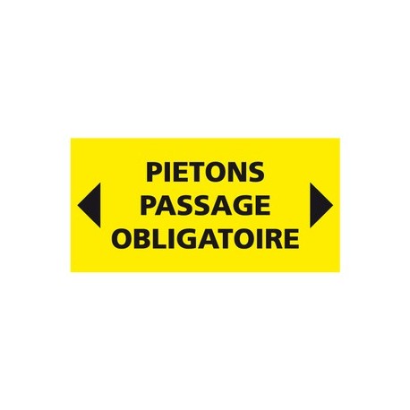 PANNEAU DE CHANTIER PIETONS PASSAGE OBLIGATOIRE PVC