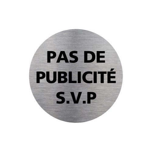 Plaquette de porte ronde PAS DE PUBLICITE SVP