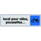 Plaquette plexiglas couleur - Local pour vélos, poussettes...