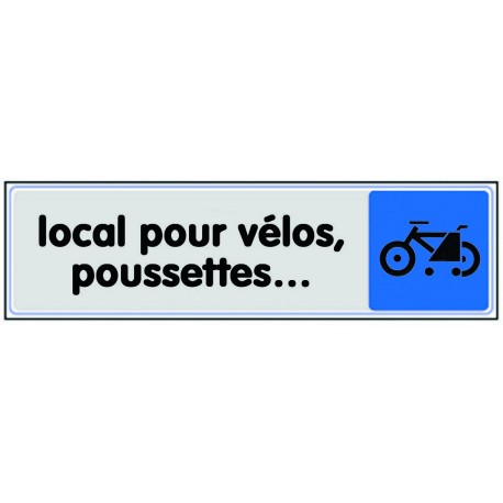 Plaquette plexiglas couleur - Local pour vélos, poussettes...